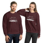 Just One More Story ... Unisex Sweatshirt