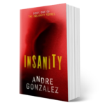 Insanity